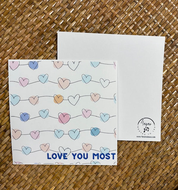 "Love You Most" Valentine