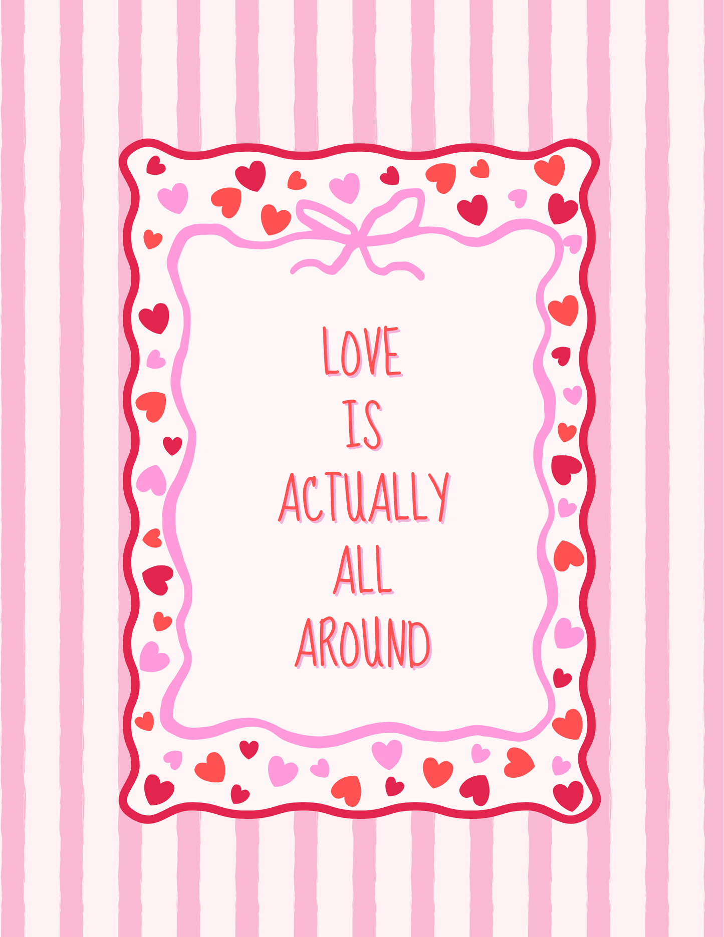 Love is Actually All Around (print)