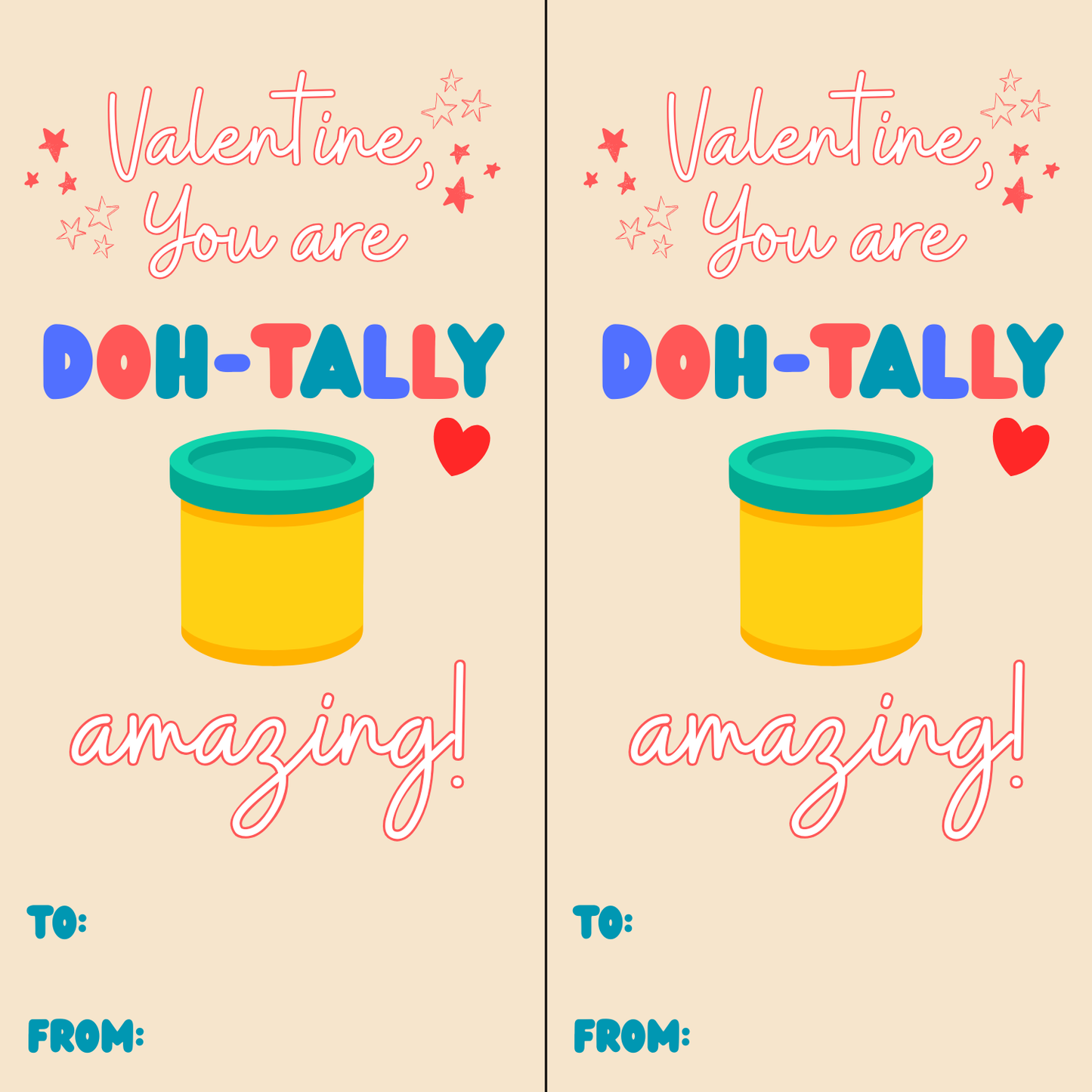 *PRE ORDER* "Doh-Tally Amazing" Valentines