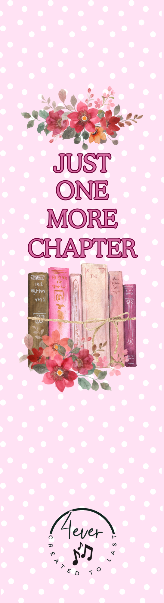 "One More Chapter" Bookmark