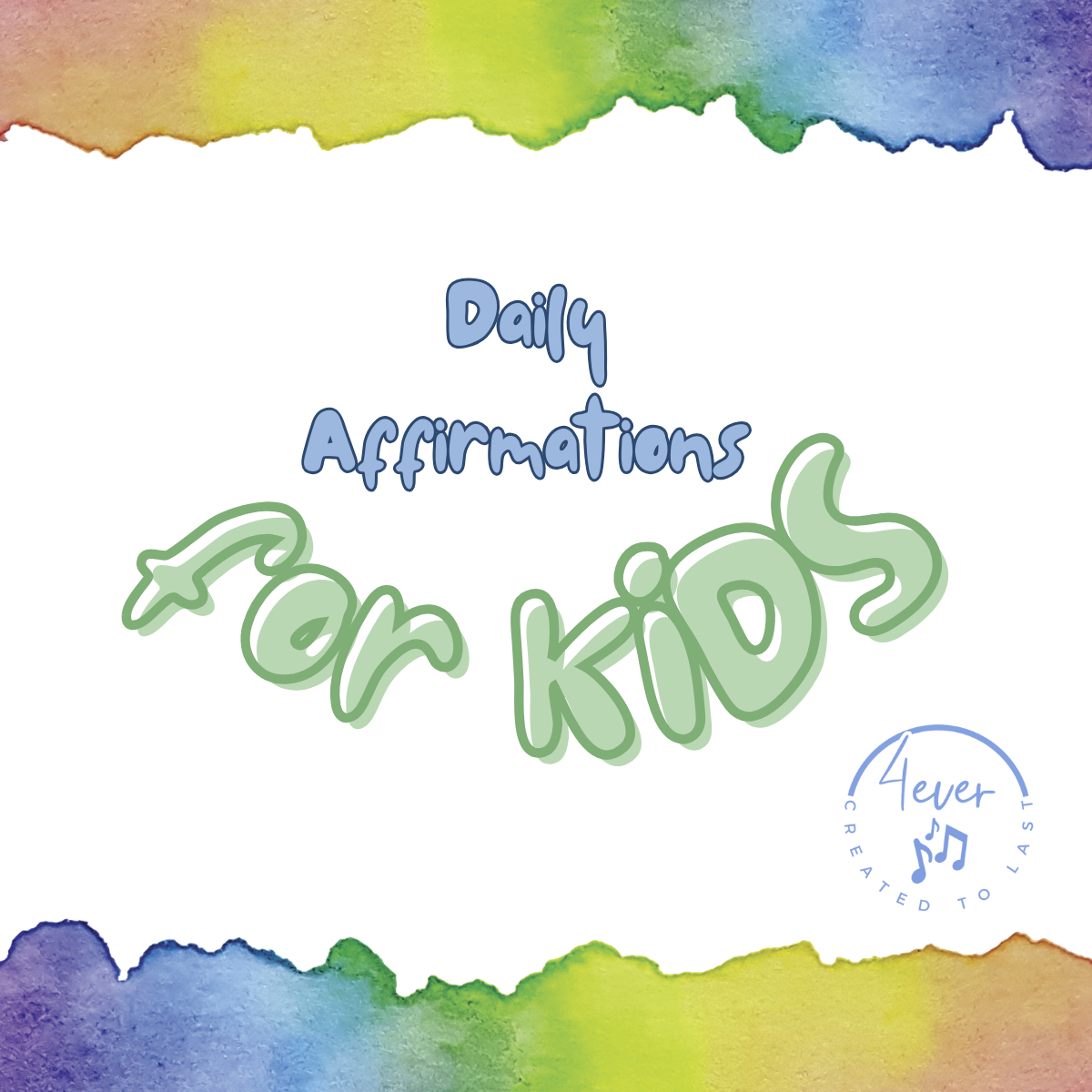 "Affirmations for Kids" Affirmation Cards