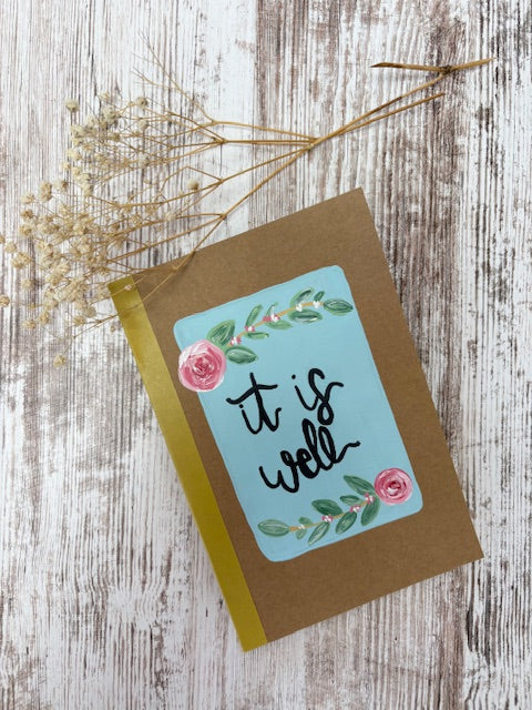 "It Is Well" Journal-hand painted