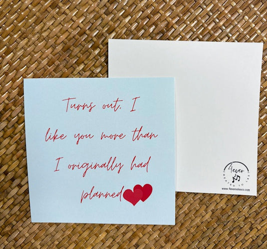 Like You More Than Planned