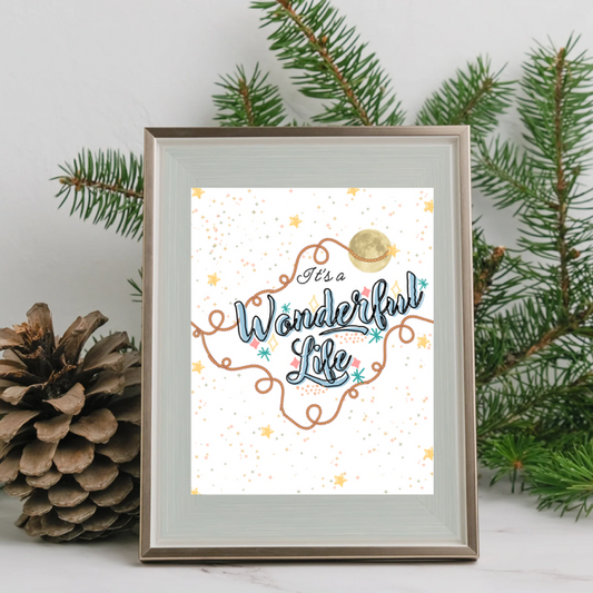 Wonderful Life-print