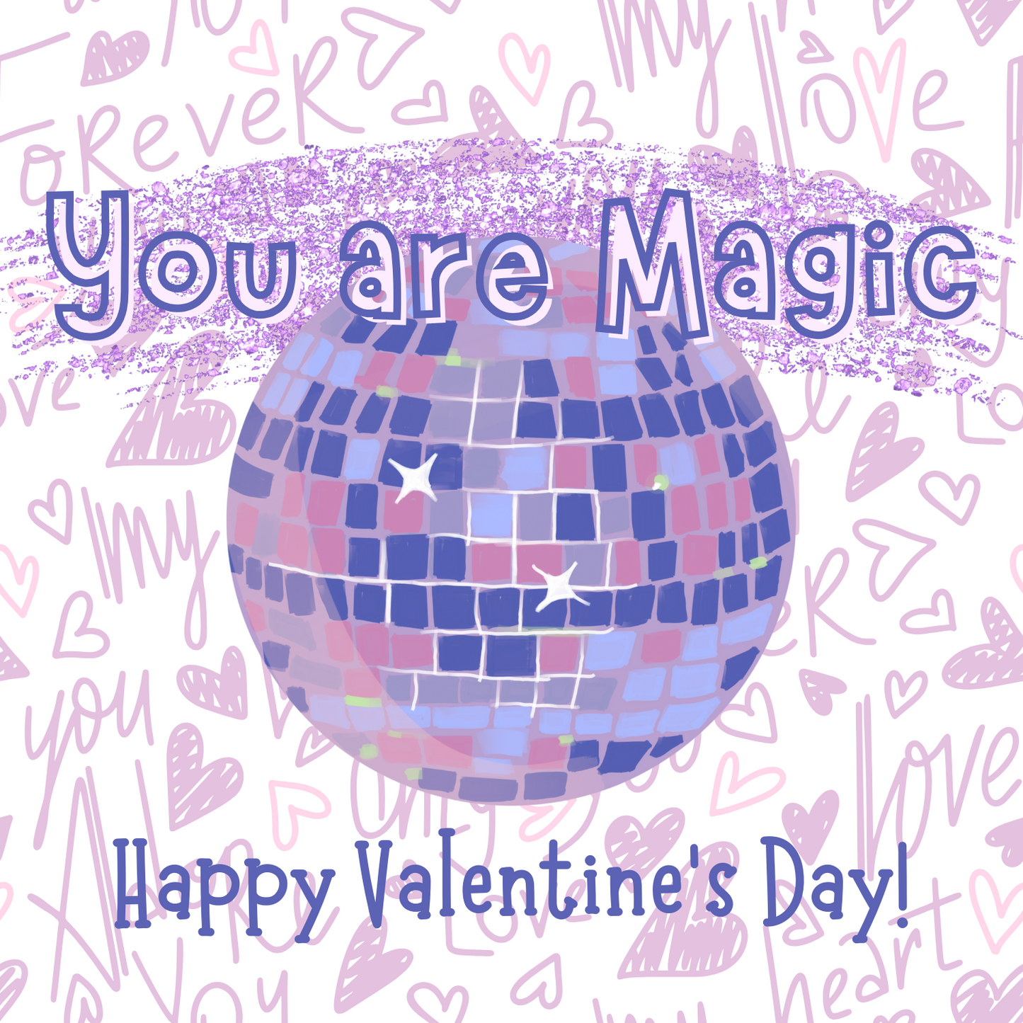 "You Are Magic" Valentine