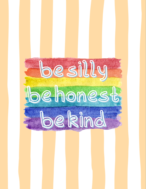 Silly, Honest, Kind (print)