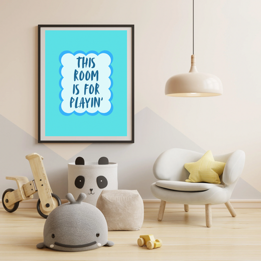 This Room is For Playin' (print)